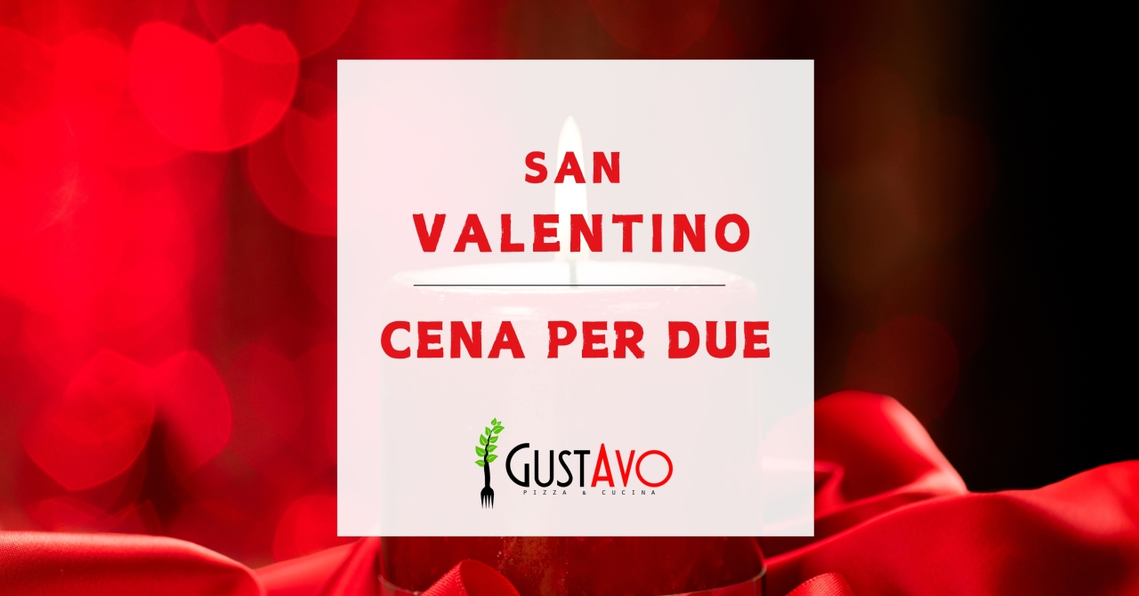 San Valentino al GustAvo